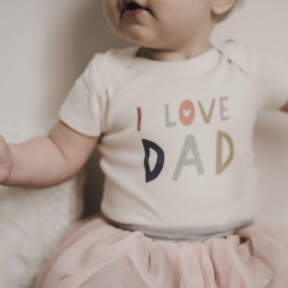 Organic Baby Graphic Bodysuit - I Love Dad