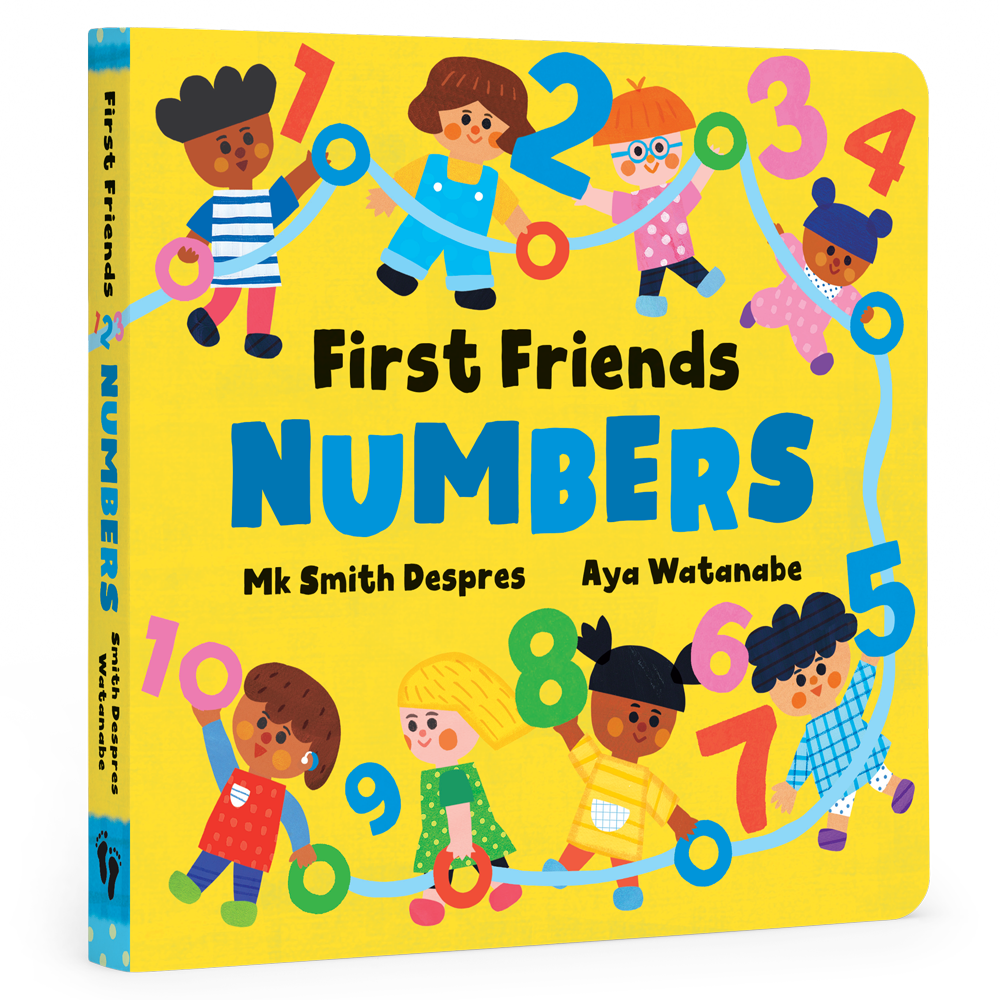 First Friends: Numbers (Baby & Toddler Board Book)