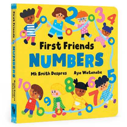 First Friends: Numbers (Baby & Toddler Board Book)