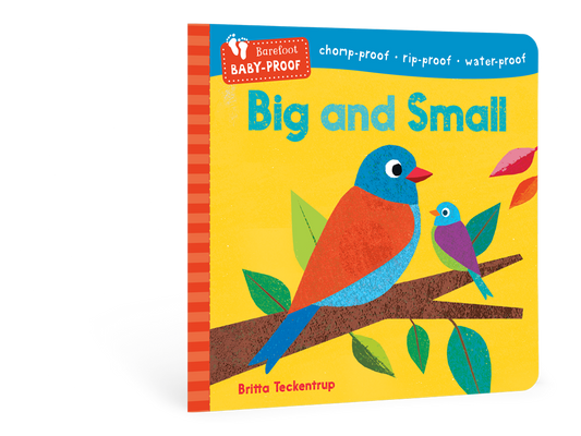 Big and Small (Baby-Proof Book)