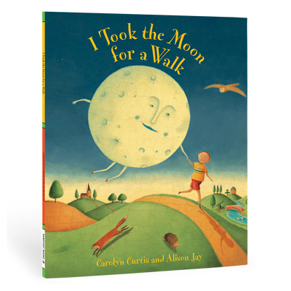 I Took the Moon for a Walk (Baby & Toddler Paperback Book)